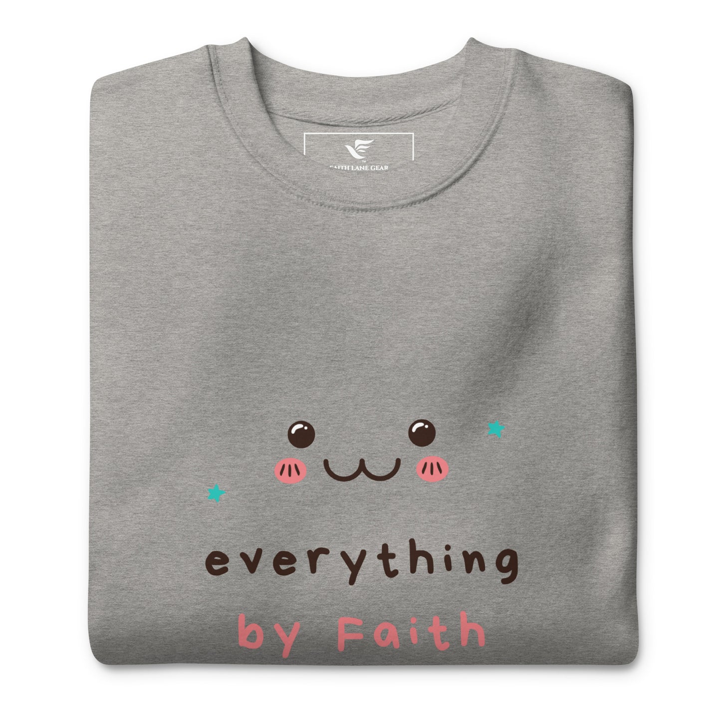 Faith Lane Gear unisex premium sweatshirt - Everything by faith