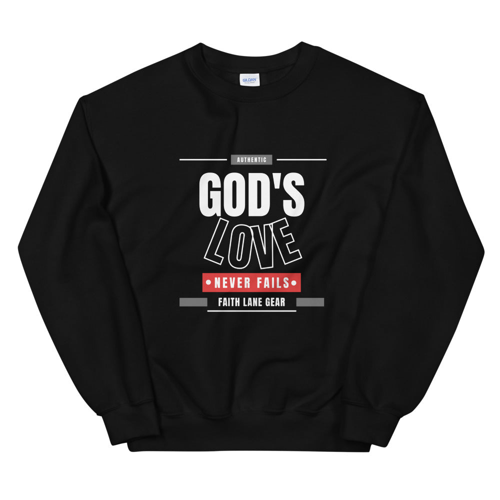 Failth Lane Unisex Sweatshirt - God's Love Never Fails