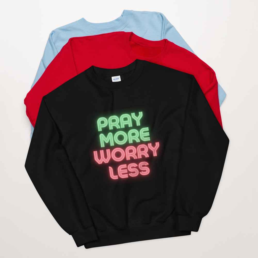 Faith Lane Unisex Sweatshirt - Pray More Worry Less