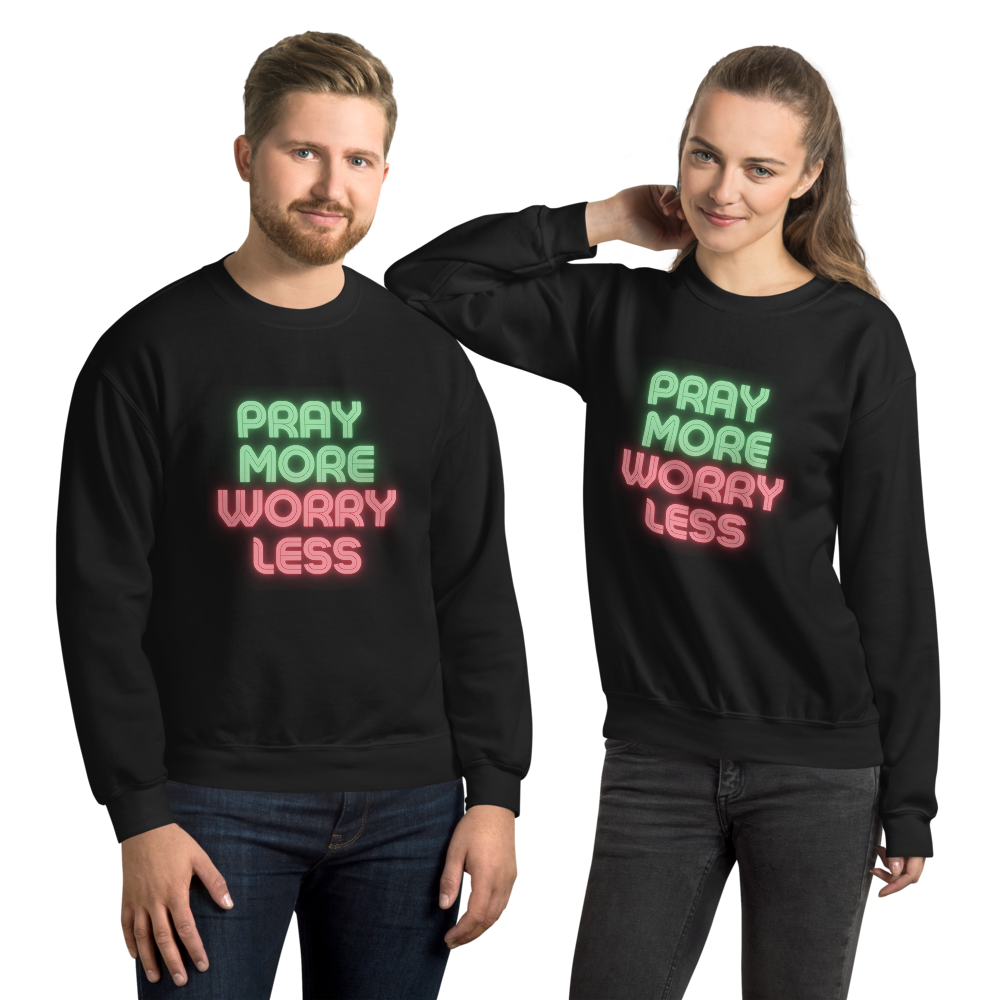 Faith Lane Unisex Sweatshirt - Pray More Worry Less