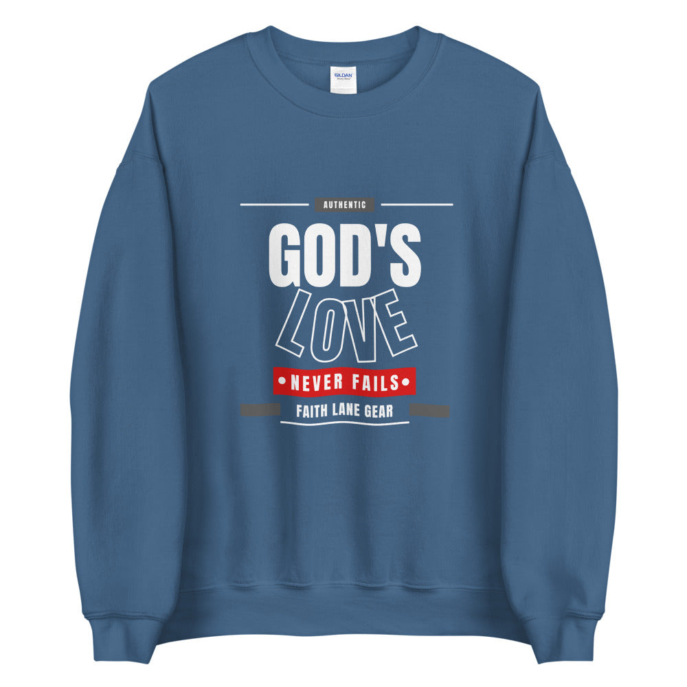 Failth Lane Unisex Sweatshirt - God's Love Never Fails