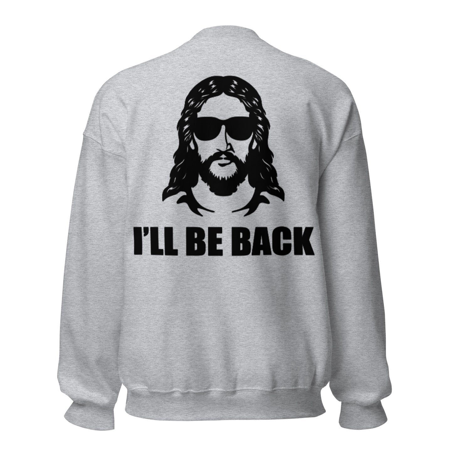 Faith Lane Gear embroidered unisex sweatshirt - I'll be back