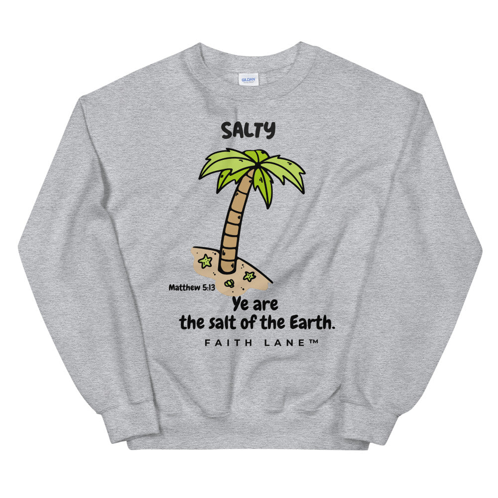 Faith Lane Unisex Sweatshirt - Salt Of The Earth