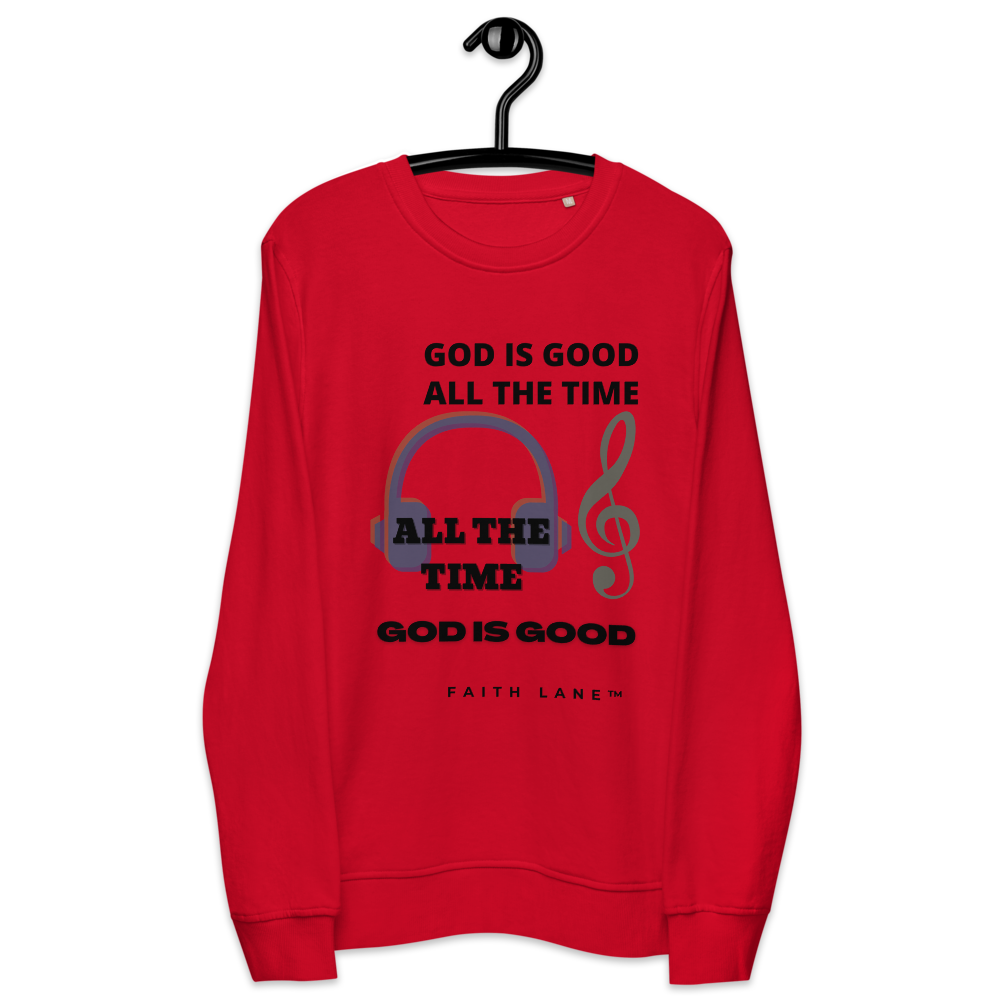 Faith Lane Unisex Organic Sweatshirt - God is Good