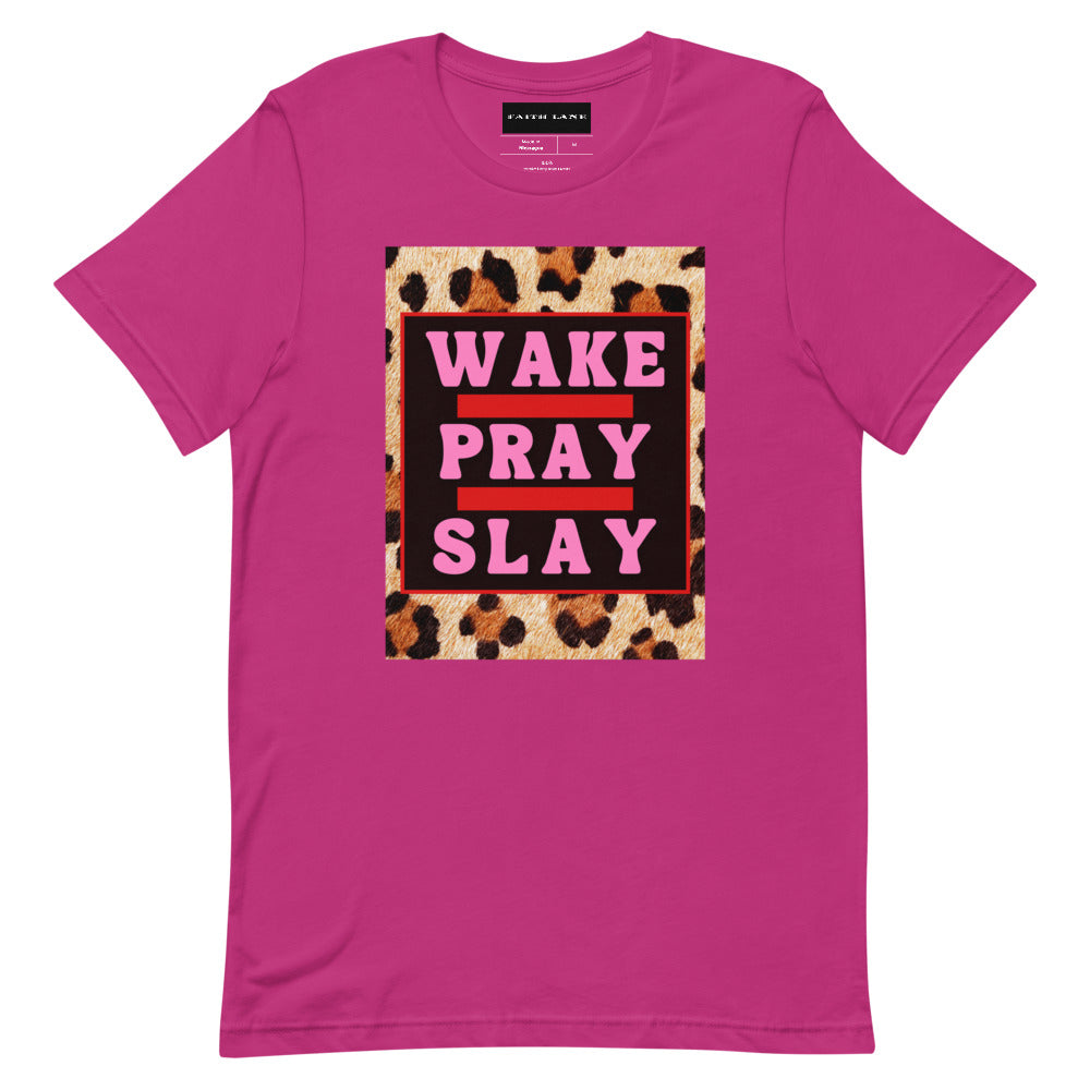 Faith Lane Short-Sleeve Unisex T-Shirt - Wake Pray Slay