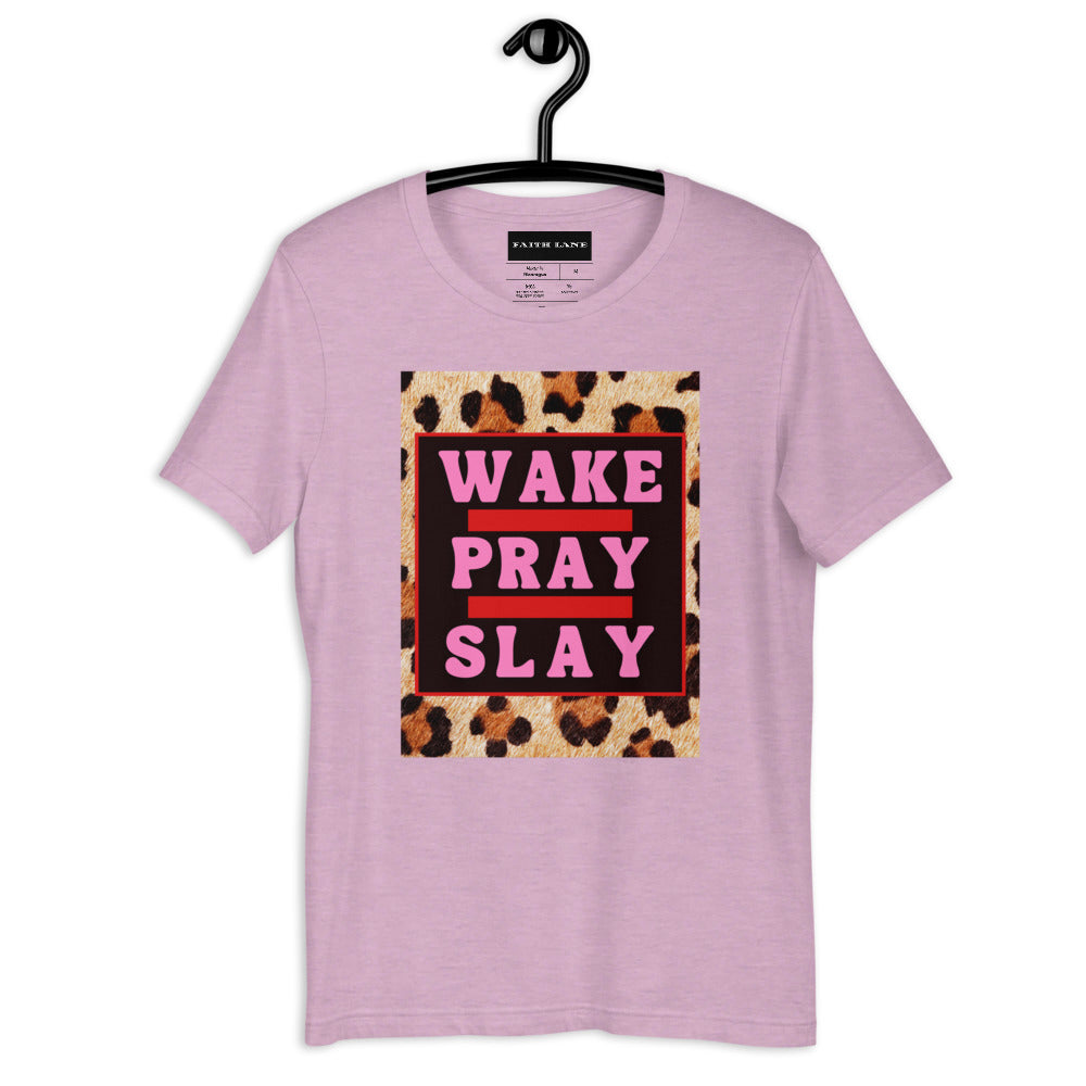 Faith Lane Short-Sleeve Unisex T-Shirt - Wake Pray Slay