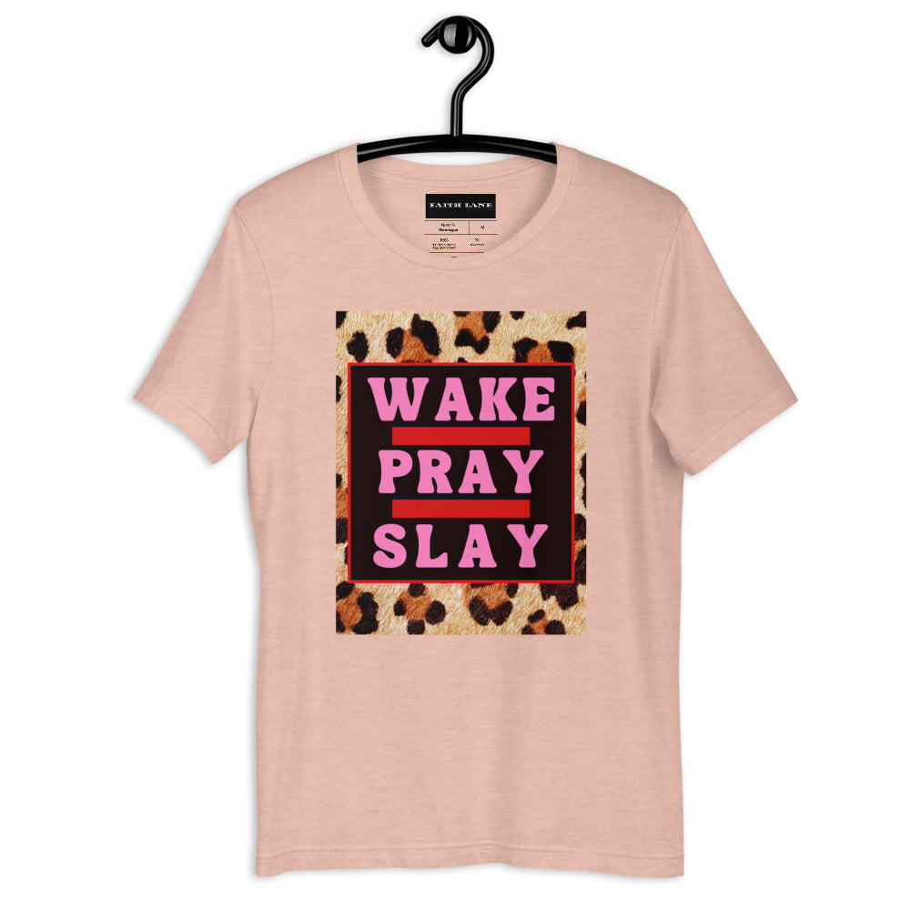 Faith Lane Short-Sleeve Unisex T-Shirt - Wake Pray Slay