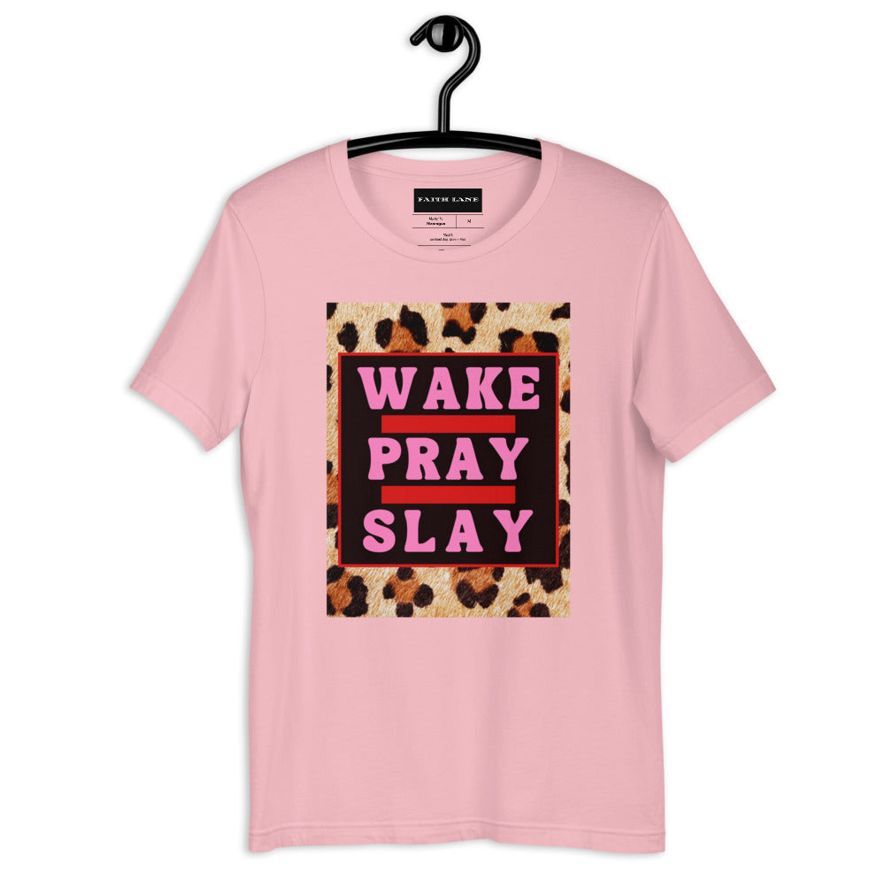 Faith Lane Short-Sleeve Unisex T-Shirt - Wake Pray Slay