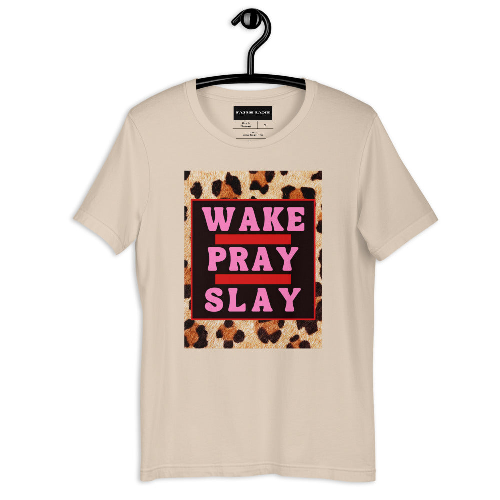 Faith Lane Short-Sleeve Unisex T-Shirt - Wake Pray Slay