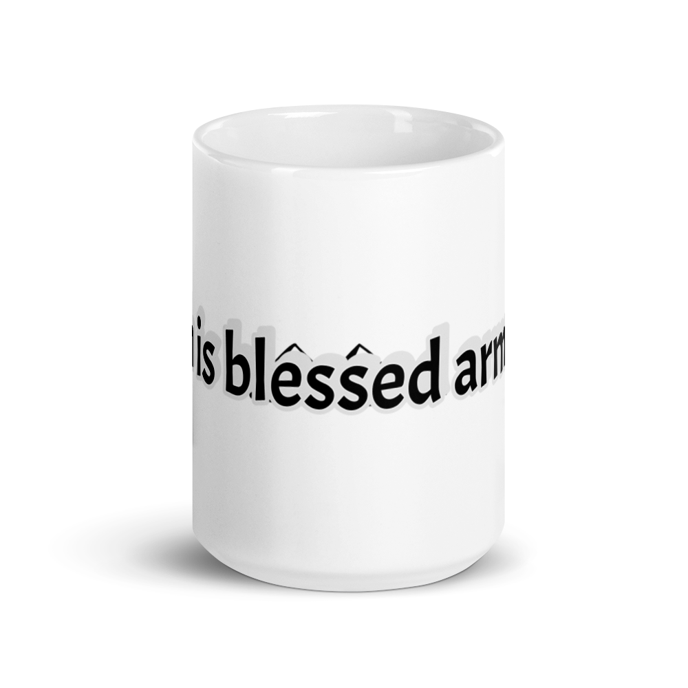 Faith Lane White Glossy Mug - Faith Is A Blessed Armor